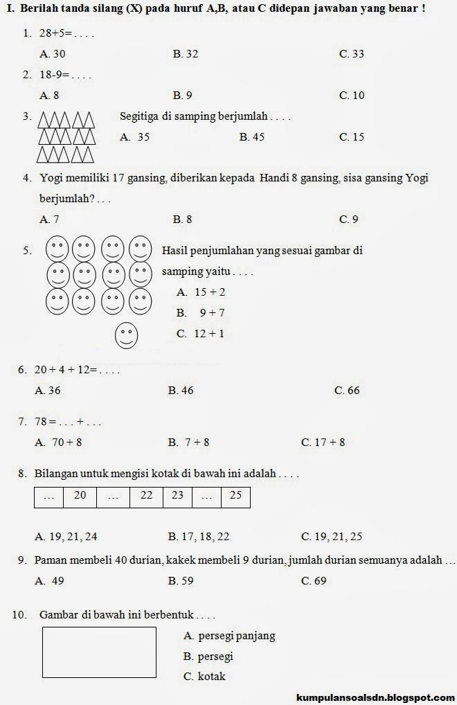 Kumpulan Soal SD Prediksi Matematika Kelas 1 SD UKK Semester 2 TA 2013 Kumpulan Soal SD Prediksi Matematika Kelas 1 SD UKK Semester 2 TA 2013